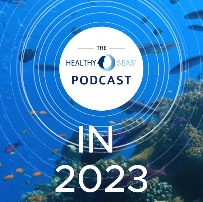 Diving into Success: Healthy Seas Podcast Celebrates a New Year of Impactful Stories and Growth